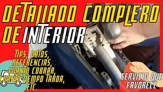 ✅TUTORIAL| CONOCE como hacer UN DETALLADO DE INTERIOR a tu AUTO (autodetalling)