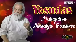 Yesudas &ndash; Malayalam Nostalgic Treasures | Evergreen Film Songs Jukebox | K.J. Yesudas Hits