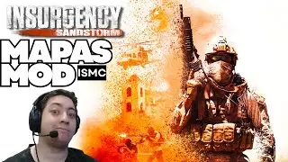 INSURGENCY SANDSTORM  Gameplay S&oacute; Mapas  ISMC Mods Server BR ft. @ManZanoBr