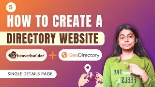 #5 Single Page | How to Create a Directory Listing Website using Beaver Builder and GeoDirectory