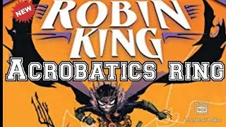 DCUO - How to get the Robin king's Deadly Acro Ring.
