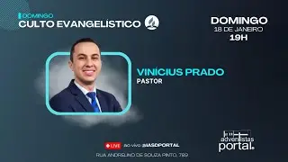 Pr. Vinicius Prado | Culto de Domingo | IASD do Portal Socorro SP