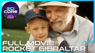 Rocket Gibraltar (ft. Suzy Amis) | Full Movie | Scicore