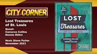 City Corner: Lost Treasures of St. Louis