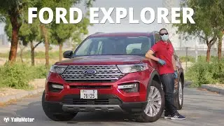 Ford Explorer Review | YallaMotor