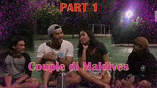 CERITA-CERITA DENGAN PASANGAN DI MALDIVES
