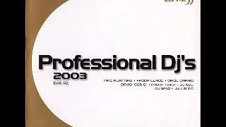 Professional Dj's 2003 (vol. 5) CD 3 Techno-Dance