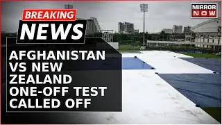 Afghanistan Vs New Zealand Match Called Off | Match Abandoned Due To Rain | Breaking News