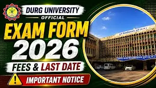 Hemchand Yadav University Exam Form 2026 | Durg University Latest Notice | Fees & Dates