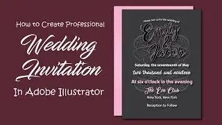 How to Design Wedding Invitations in Illustrator - Modern Invitation Card Design
