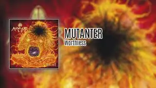 Mutanter - Worthless (KKR038)