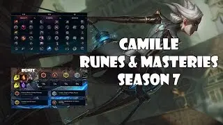 Camille Runes and Masteries Season 7 League of legends