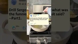 Part1Drill Sergeants of Reddit, what was the funniest thing a Recruit said?#story #reddit#storytime