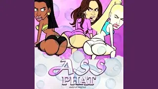 Ass Phat (Instrumental)