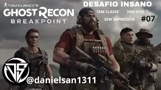 Ghost Recon Breakpoint Desafio Insano Sem Drone -Sem Supressor -Sem Classe -Sem hud -Sem Drone