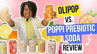 OLIPOP VS. POPPI PREBIOTIC DRINK TASTE REVIEW #olipop #poppi
