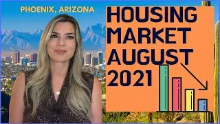 Phoenix Real Estate Market : August 2021