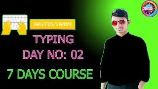 English Typing Course - Day 2 🚀 | Learn Fast Typing with Easy Steps ✍️