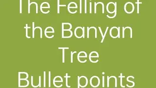 The Felling of the Banyan Tree  by Dilip Chitre @Bullet points@Rambabu thota @Degree English easy