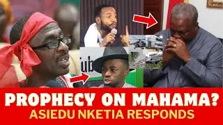 Prophet's Warning on President Mahama After Helicopter Crash; Asiedu Nketia Responds