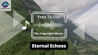 Eternal Echoes | Emotional Cinematic Violin Music No Copyright