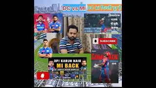 DC vs MI : MI won by 12 run in thriller l Karun Nair comeback 89 l Karan sharma 3 wickets#shortsfeed
