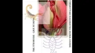 8th House - Death, Inheritance, Psychology - Vimshottari Nakshatra Dasha Astrology Course 20/24