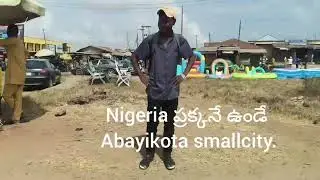 Nigeria ప్రక్కనే ఉండే abayikota small city.