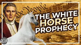 What is the Latter-day Saint &ldquo;White Horse Prophecy&rdquo;? Ep. 80