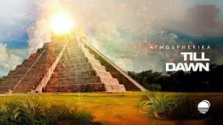Atmospherika - Till Dawn [Soluna Music]