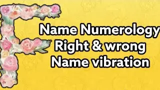 Name Numerology series A to Z alphabet F | Emaans World | #personality