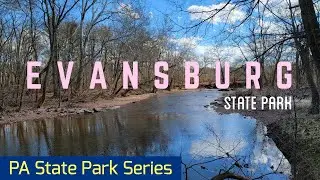 Evansburg State Park: A Natural Oasis Amongst Suburban Sprawl