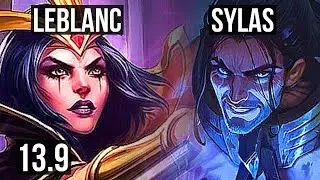 LEBLANC vs SYLAS (MID) | 2/0/3, 300+ games | KR Master | 13.9