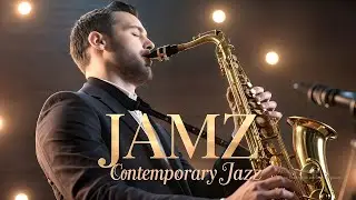 Smooth Contemporary Jazz Instrumental  Relaxing Modern Jazz Vibes