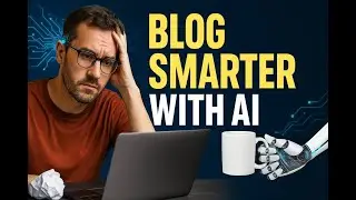 AI Content Creation for Blogs - 10 steps