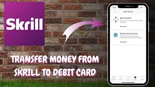 How to Link and Transfer Money from Skrill to Debit Card - Here's How You Can Do It // 2025 Edition