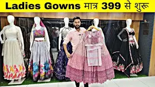 Gown wholesale मात्र 399 रू से शुरू|Gown wholesale market in surat|Crop tops,Lehenga choli| COD