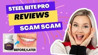 Steel Bite Pro Review - ❌SCAM ALERT❌ (Steel Bite Pro Supplement Review) 2023