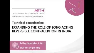 Technical Consultation on Expanding the role of long-acting reversible contraception (LARC) in India