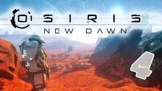 Osiris: New Dawn - #4 - Baby Skeliopod (Osiris: New Dawn Multiplayer)