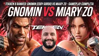 Tekken 8 Ranked: Gnomin (Eddy Gordo) vs Miary Zo - Gameplay Completa