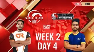 [HINDI] W2D4 - PMWL EAST - Super Weekend | PUBG MOBILE World League Season Zero (2020)