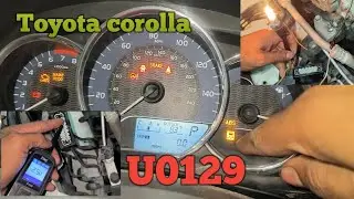 Toyota Corolla 2016 lost communication with brake system control module DTC U0129