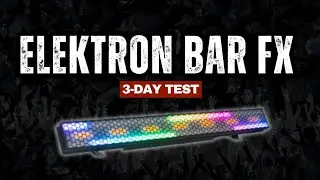 My First Weekend with the Elecktron Bar FX (3‑Day Test)