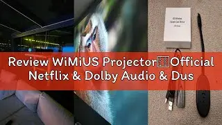 Review WiMiUS Projector【Official Netflix & Dolby Audio & Dust Proof】36000 Lumen Auto Focus & Keyston