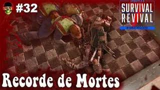 Recorde de Mortes  🟢 7Dtd Vanilla 2 5🟢 EP32