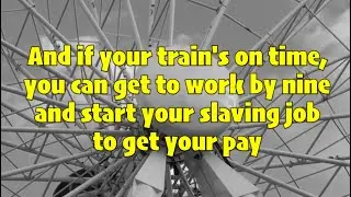 Bachman-Turner Overdrive - Takin' Care of Business (with Lyrics)