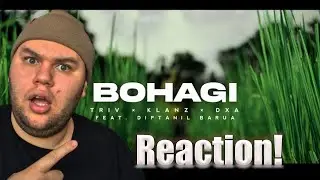 Reaction Vid: Bohagi - TRIV &times; KLANZ &times; DXA (feat. Diptanil Barua) Assamese EDM 2021