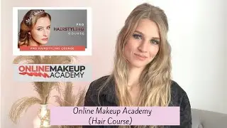 My Review of Online Makeup Academy: Pro Hairstyling Course