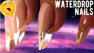 NEW TREND! WATERDROP NAILS EXTENSIONS TUTORIAL AND SHARE ALL SECRETS